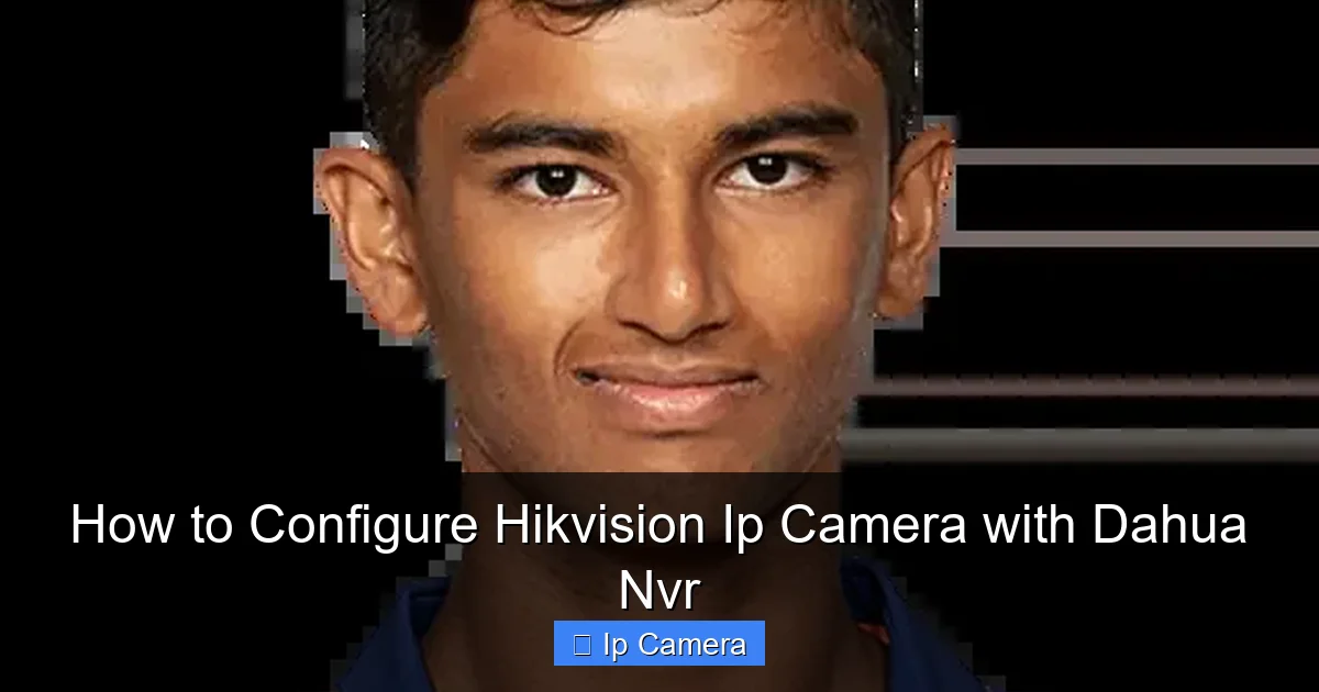 How to Configure Hikvision Ip Camera with Dahua Nvr