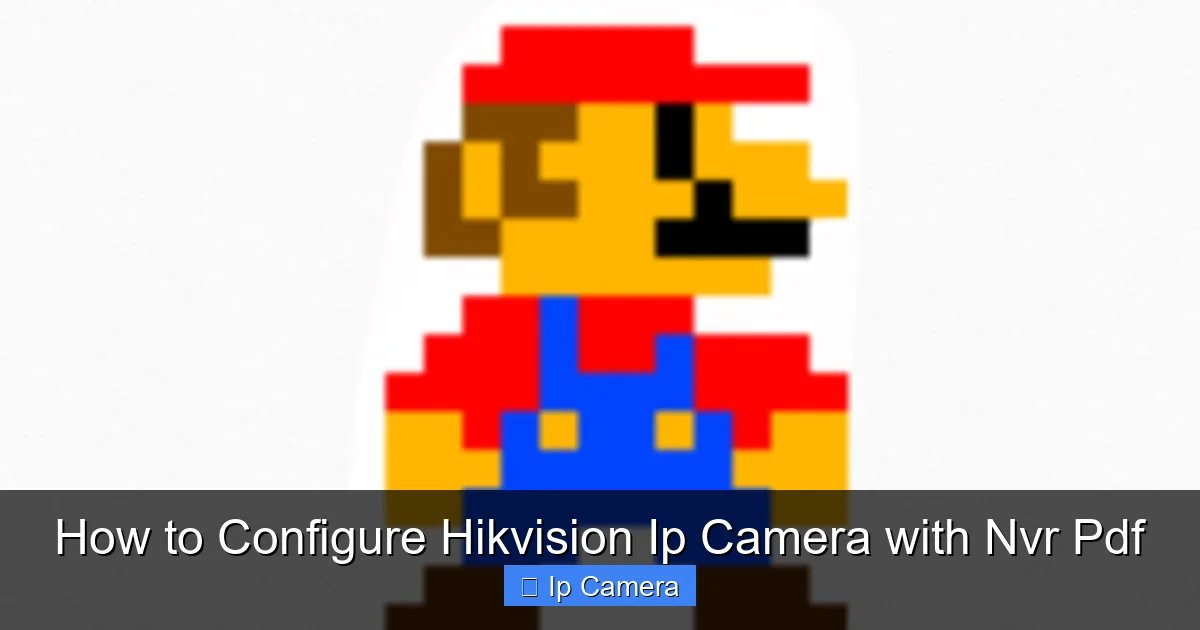 How to Configure Hikvision Ip Camera with Nvr Pdf