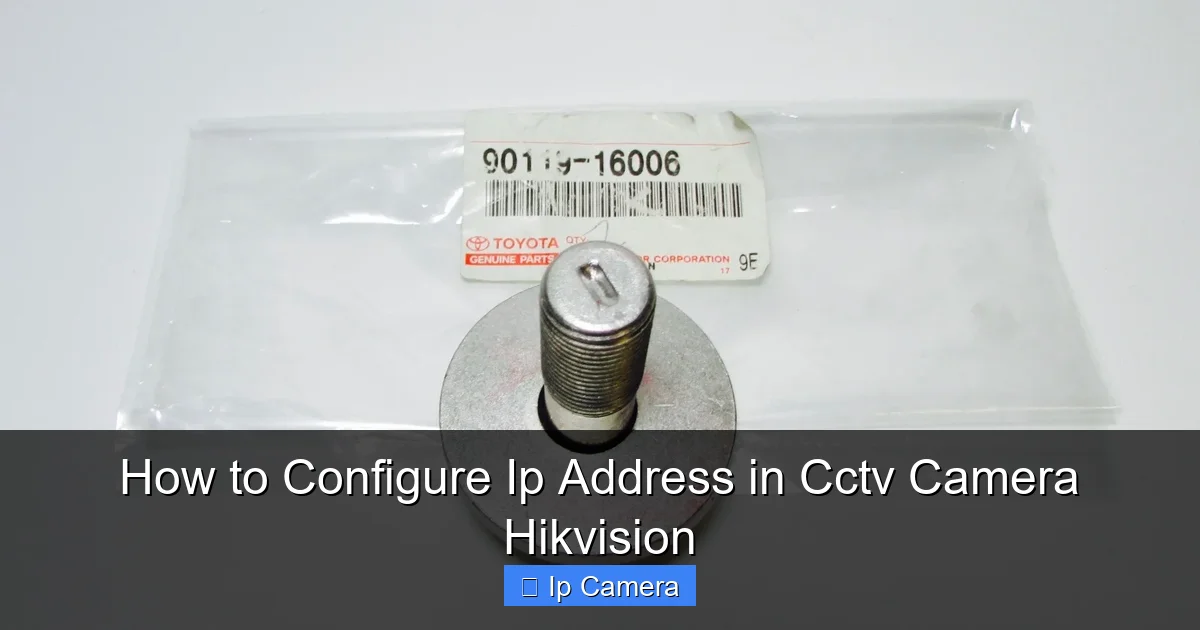 How to Configure Ip Address in Cctv Camera Hikvision