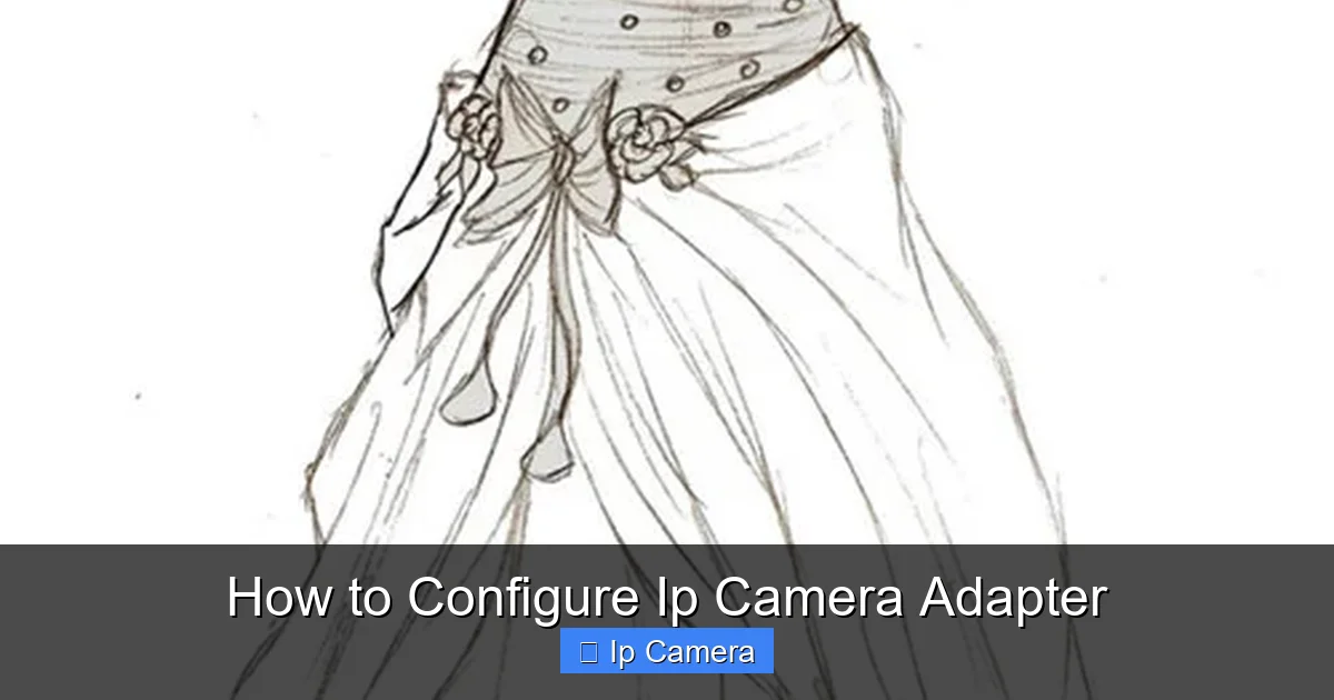 How to Configure Ip Camera Adapter