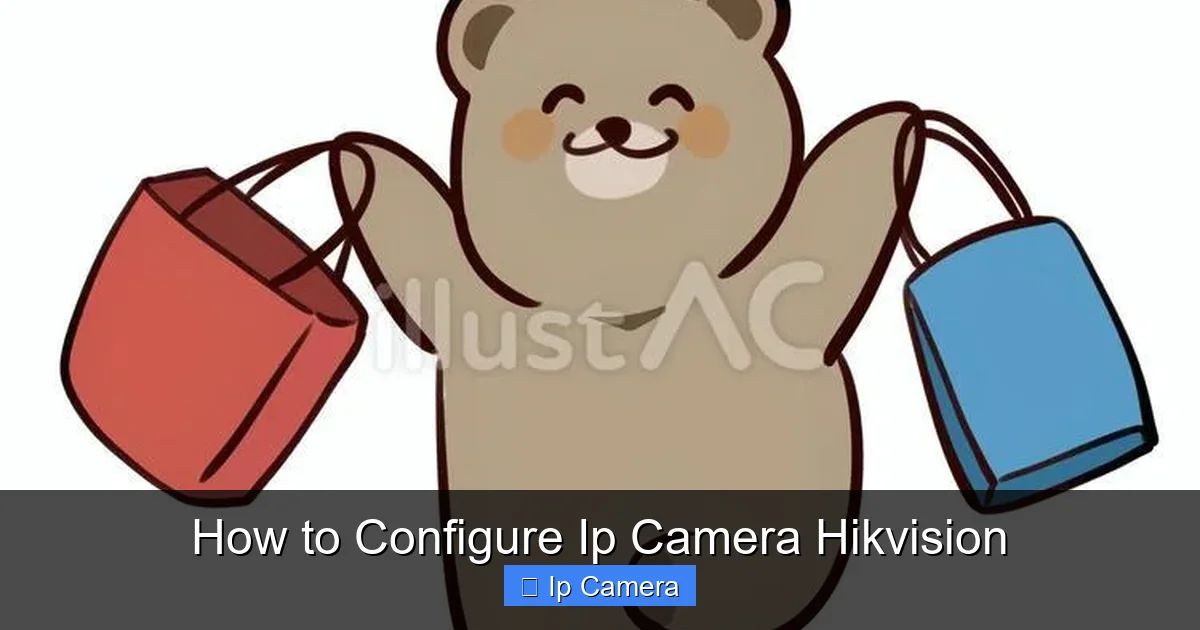 How to Configure Ip Camera Hikvision