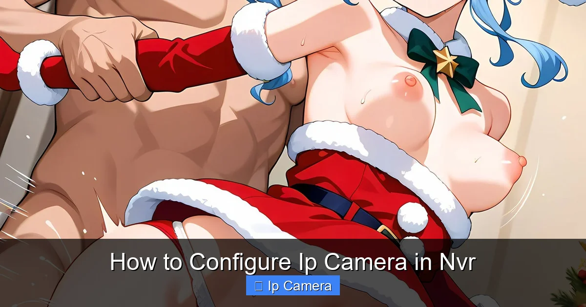 How to Configure Ip Camera in Nvr