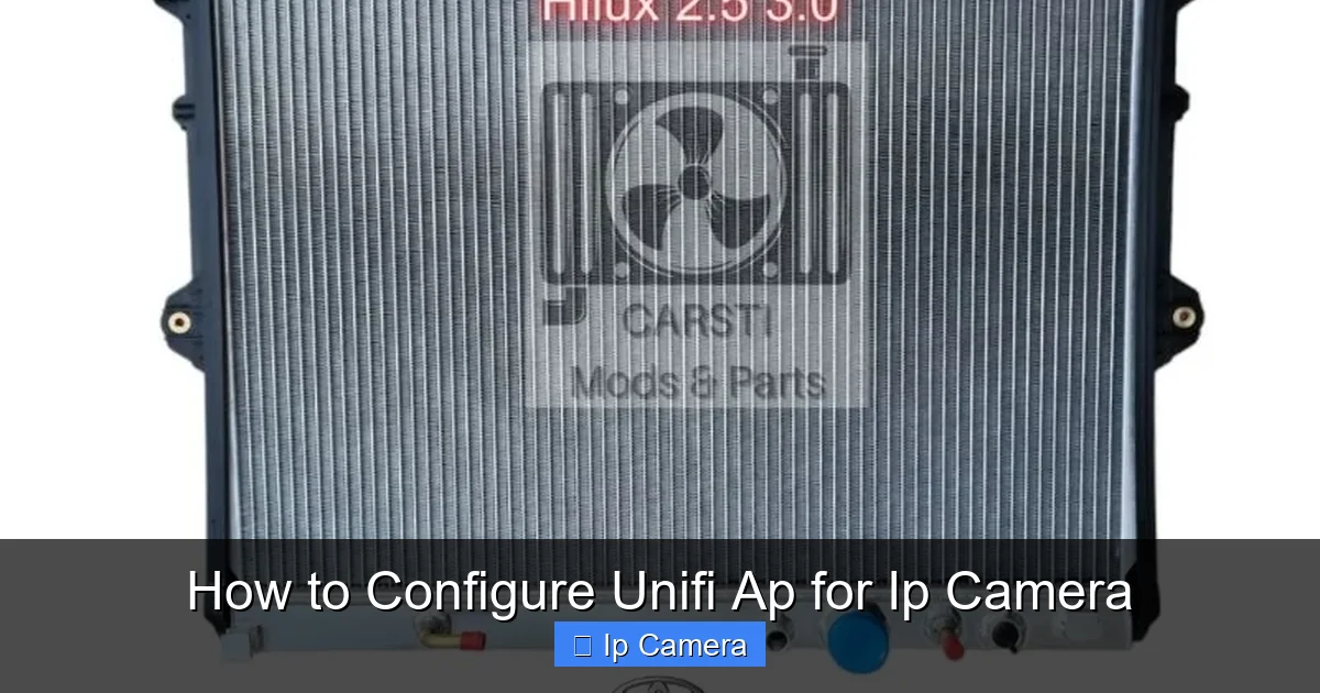 How to Configure Unifi Ap for Ip Camera