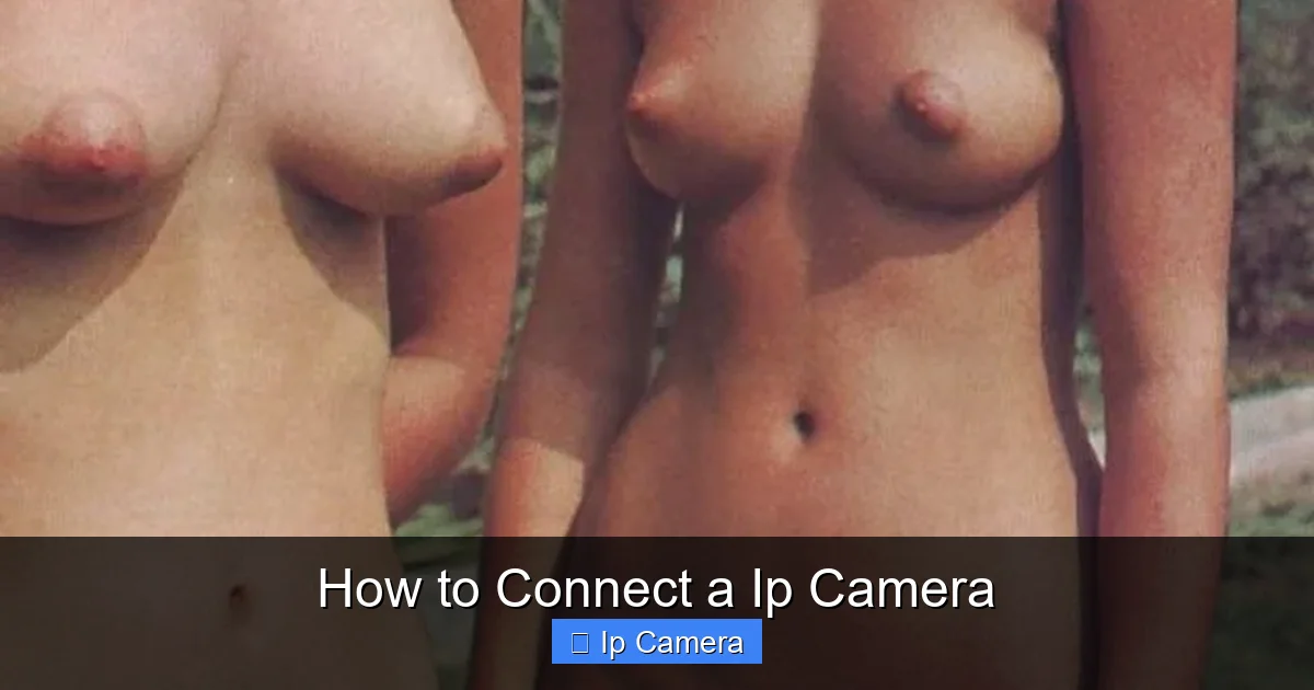 How to Connect a Ip Camera