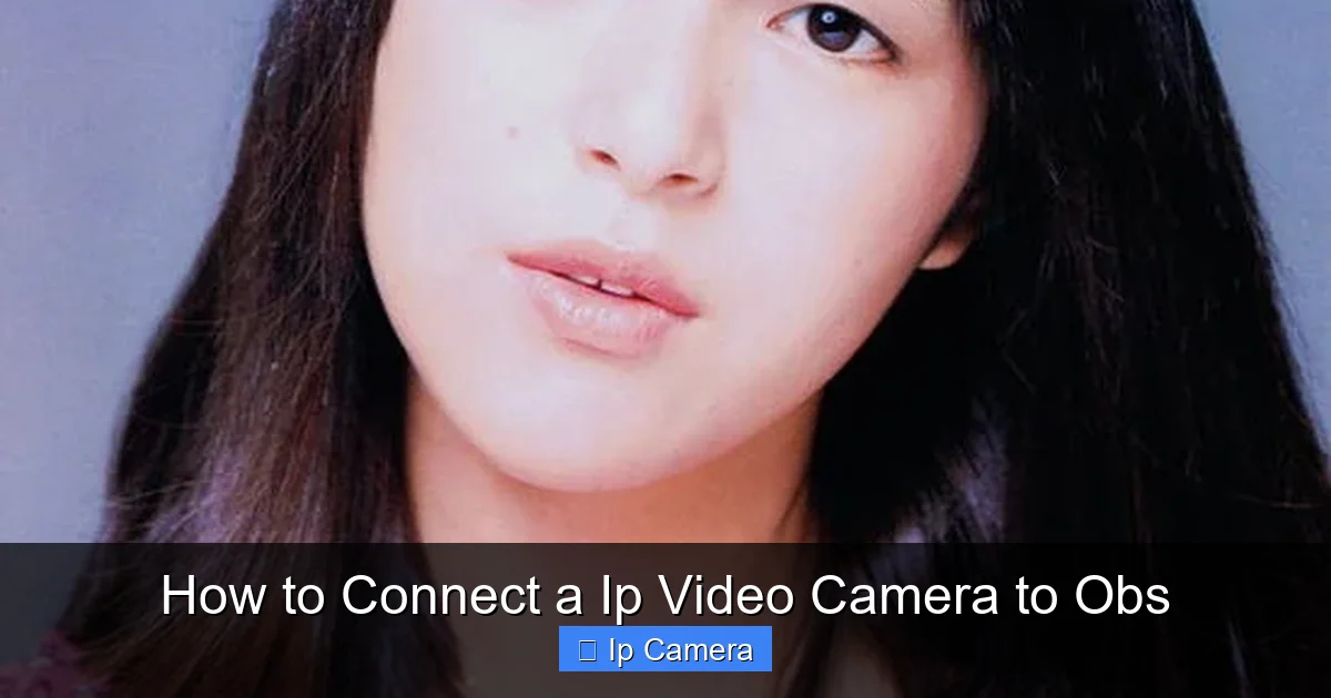 How to Connect a Ip Video Camera to Obs