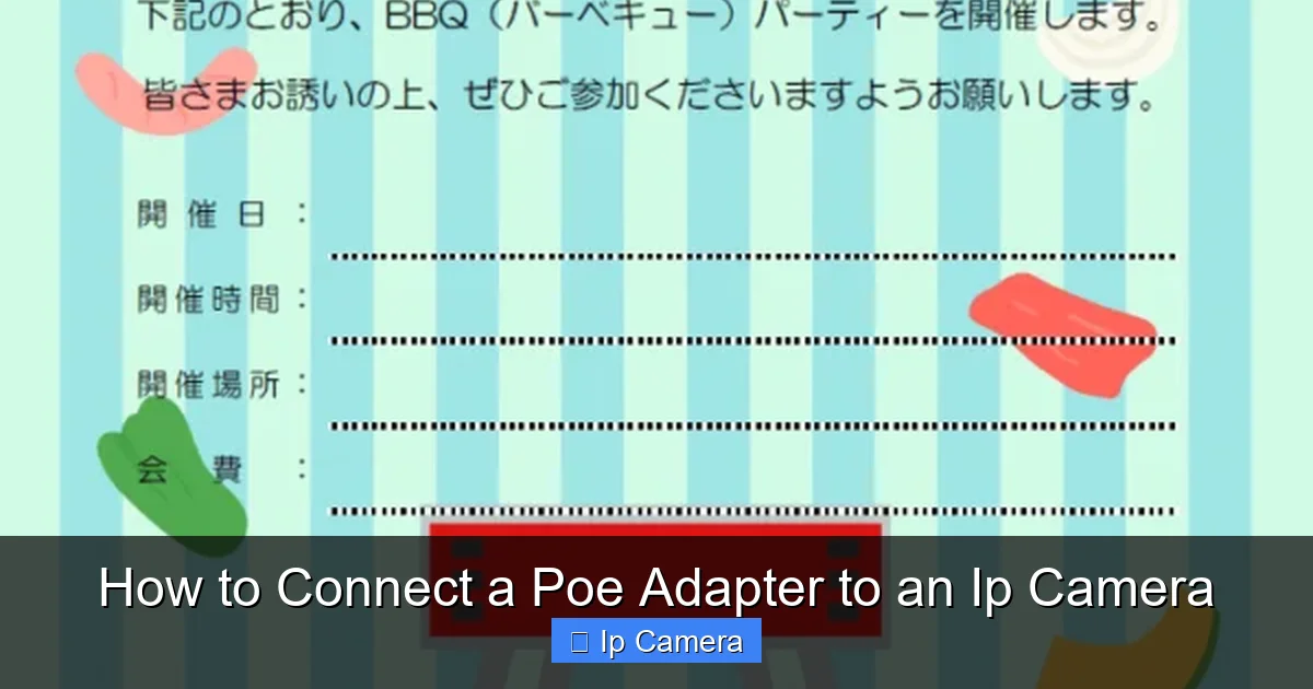 How to Connect a Poe Adapter to an Ip Camera