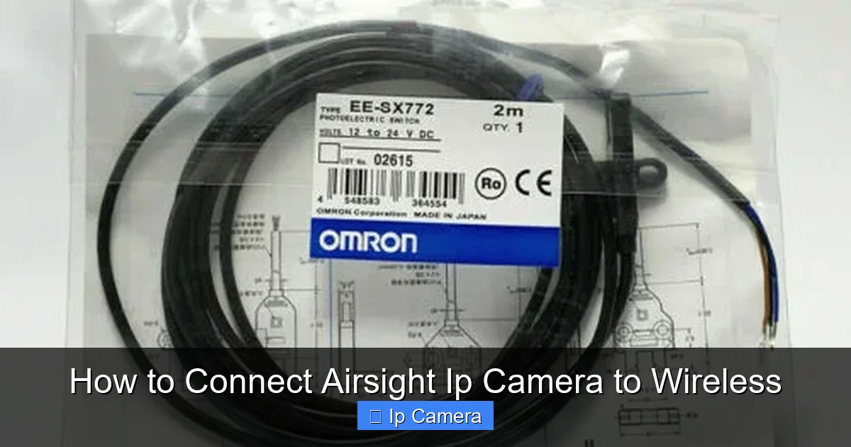 How to Connect Airsight Ip Camera to Wireless