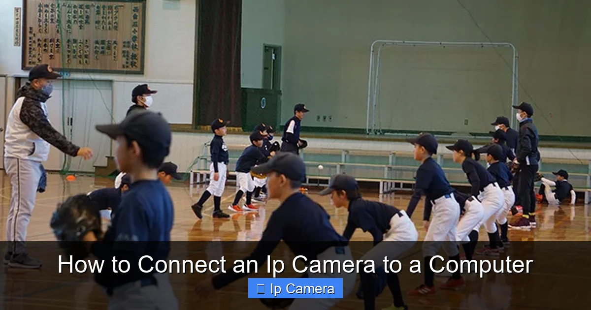 How to Connect an Ip Camera to a Computer