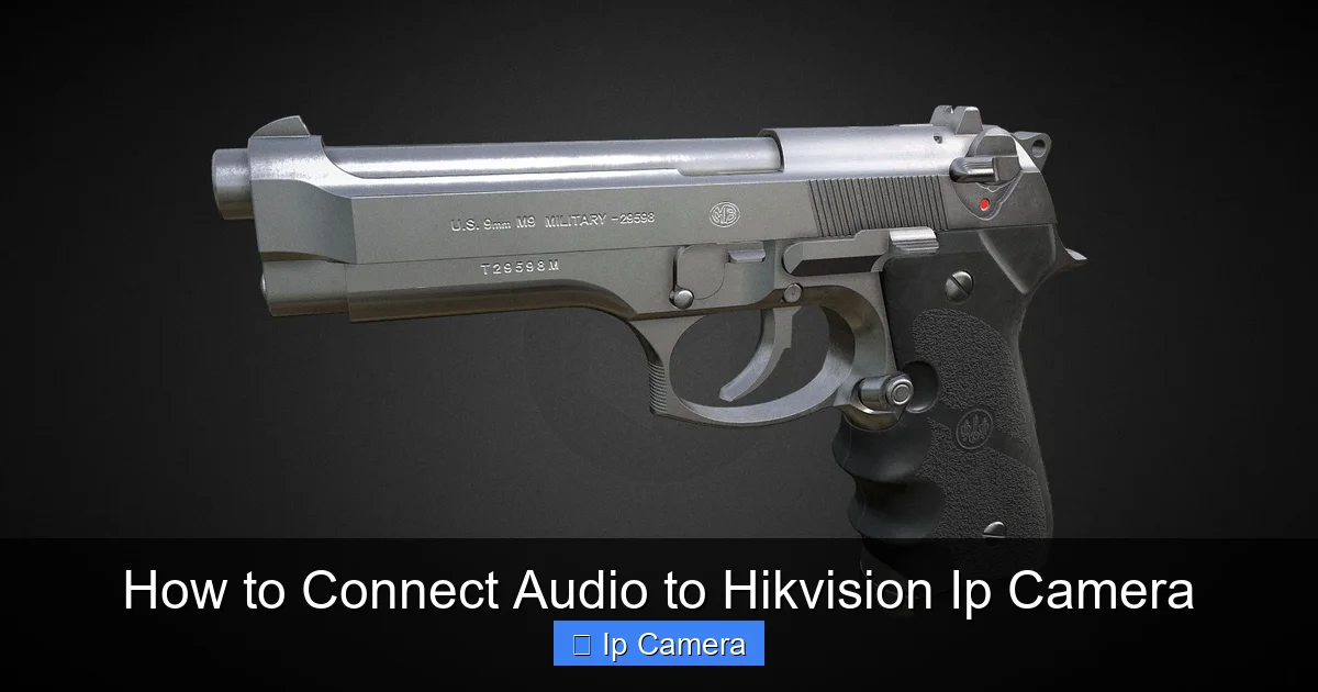 How to Connect Audio to Hikvision Ip Camera