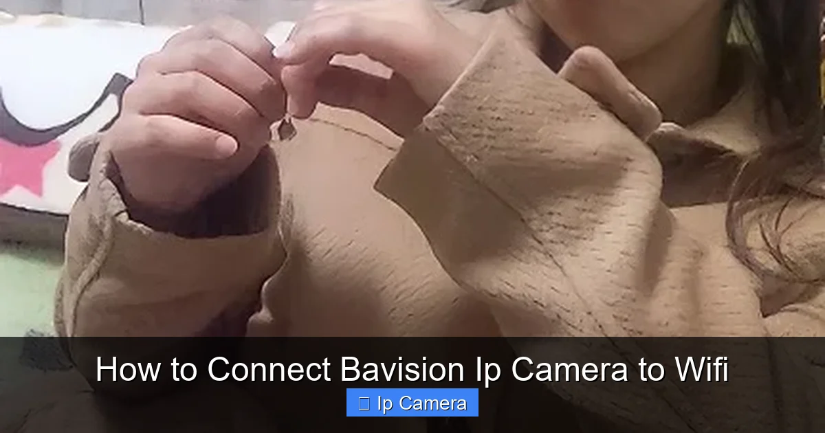 How to Connect Bavision Ip Camera to Wifi