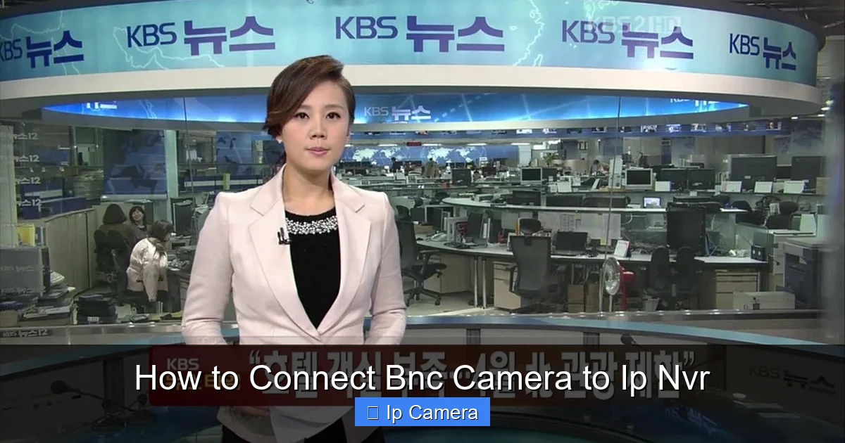 How to Connect Bnc Camera to Ip Nvr