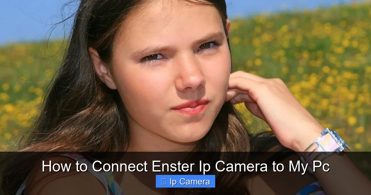 How to Connect Enster Ip Camera to My Pc