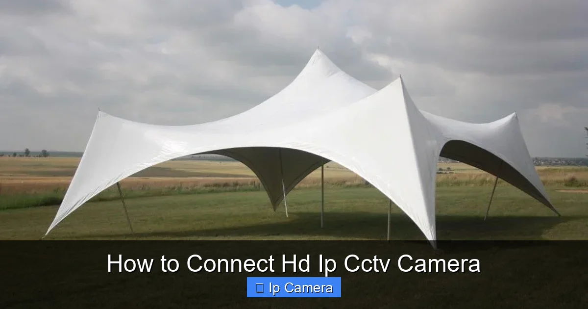 How to Connect Hd Ip Cctv Camera