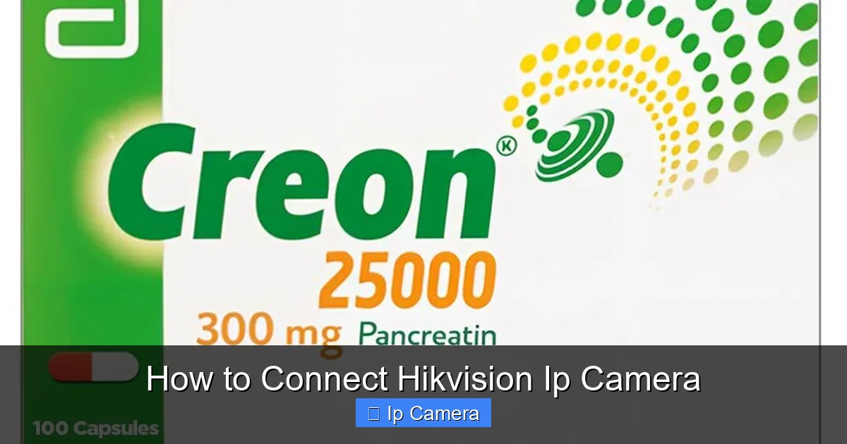 How to Connect Hikvision Ip Camera
