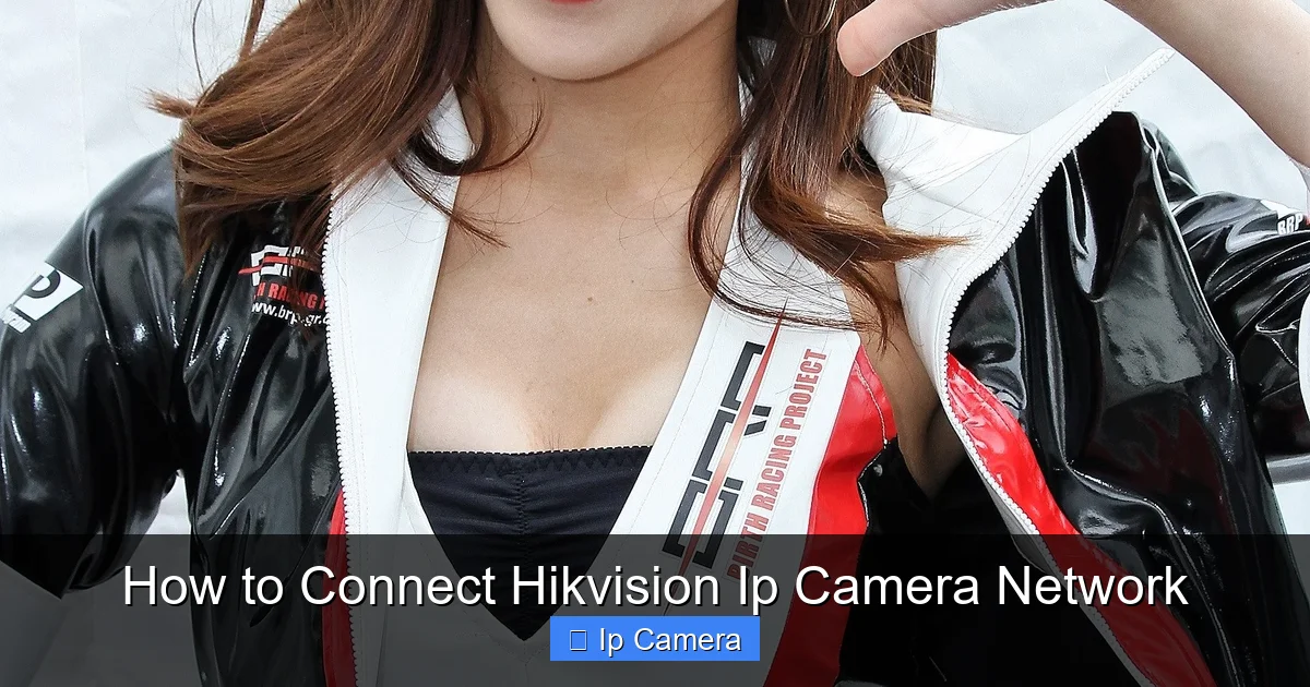 How to Connect Hikvision Ip Camera Network