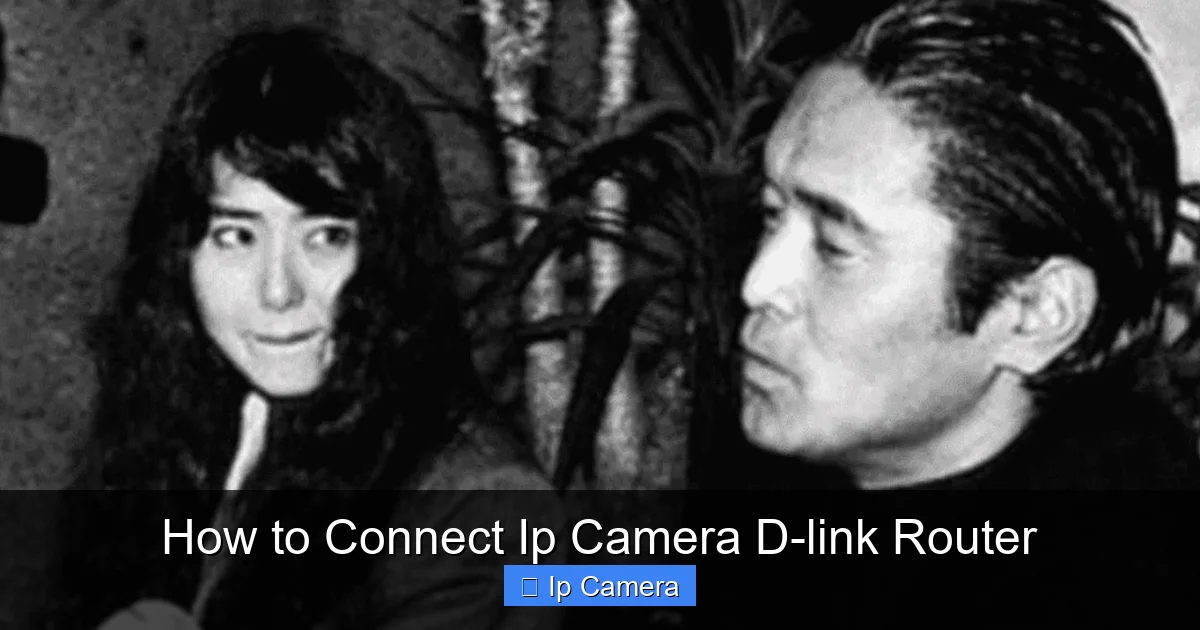 How to Connect Ip Camera D-link Router