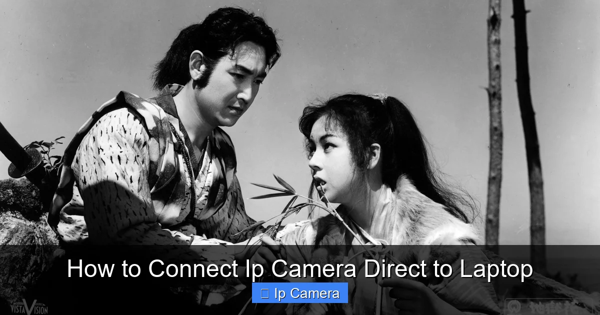 How to Connect Ip Camera Direct to Laptop