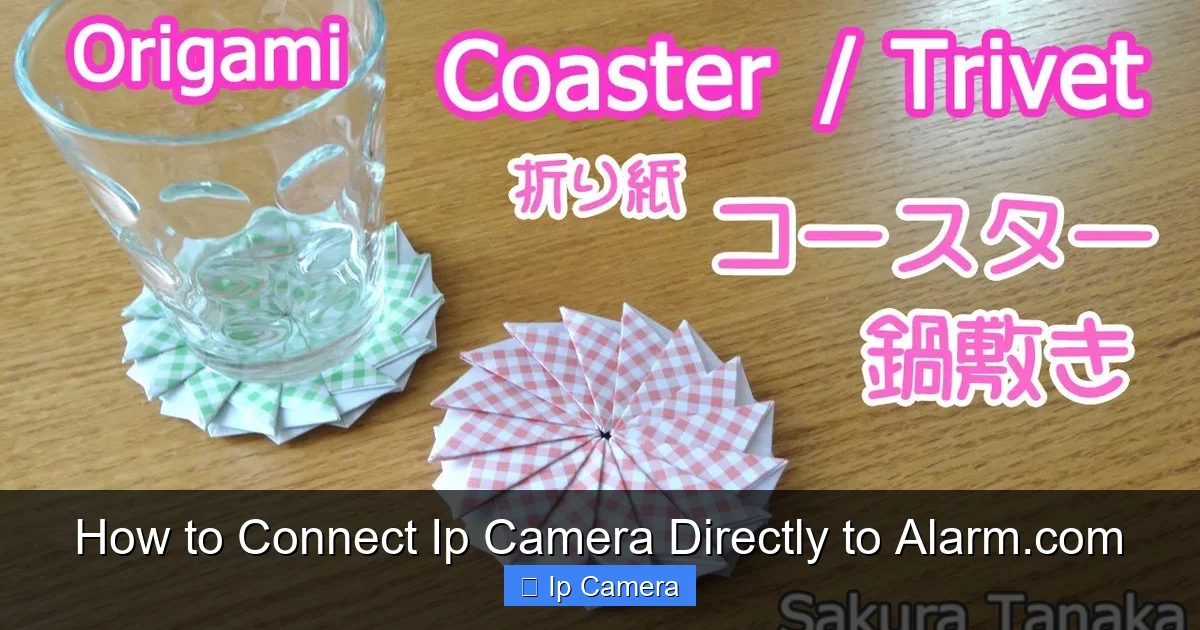How to Connect Ip Camera Directly to Alarm.com