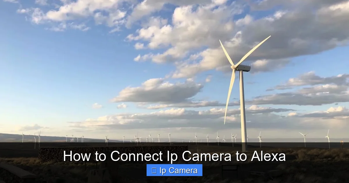 How to Connect Ip Camera to Alexa