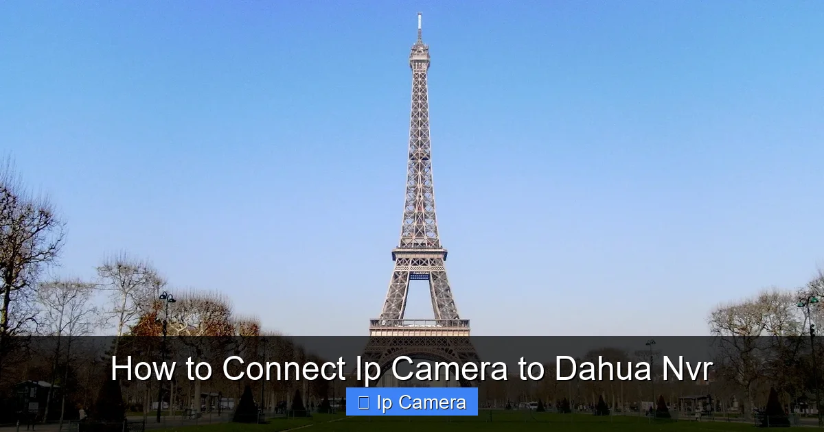 How to Connect Ip Camera to Dahua Nvr