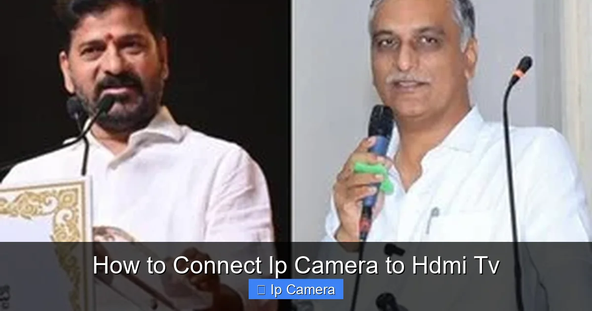 How to Connect Ip Camera to Hdmi Tv