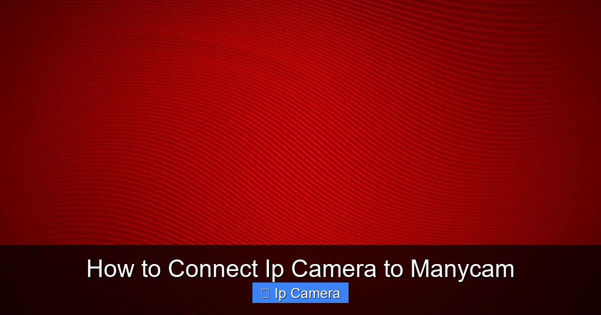 How to Connect Ip Camera to Manycam