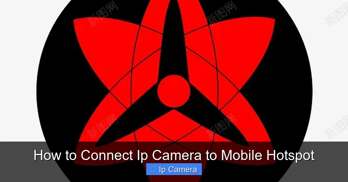 How to Connect Ip Camera to Mobile Hotspot