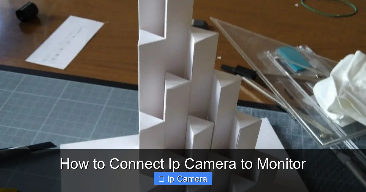 How to Connect Ip Camera to Monitor