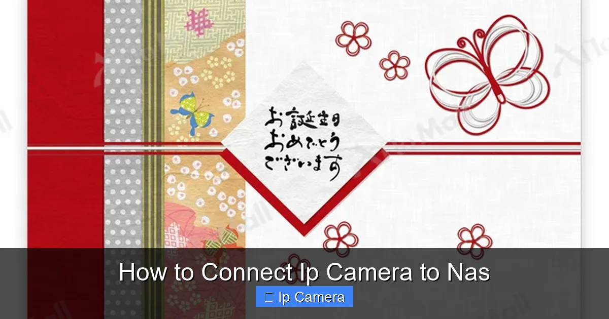 How to Connect Ip Camera to Nas