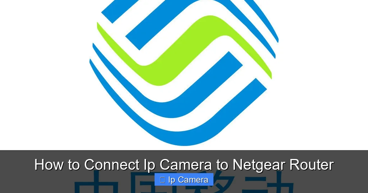 How to Connect Ip Camera to Netgear Router