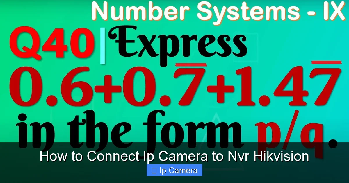 How to Connect Ip Camera to Nvr Hikvision