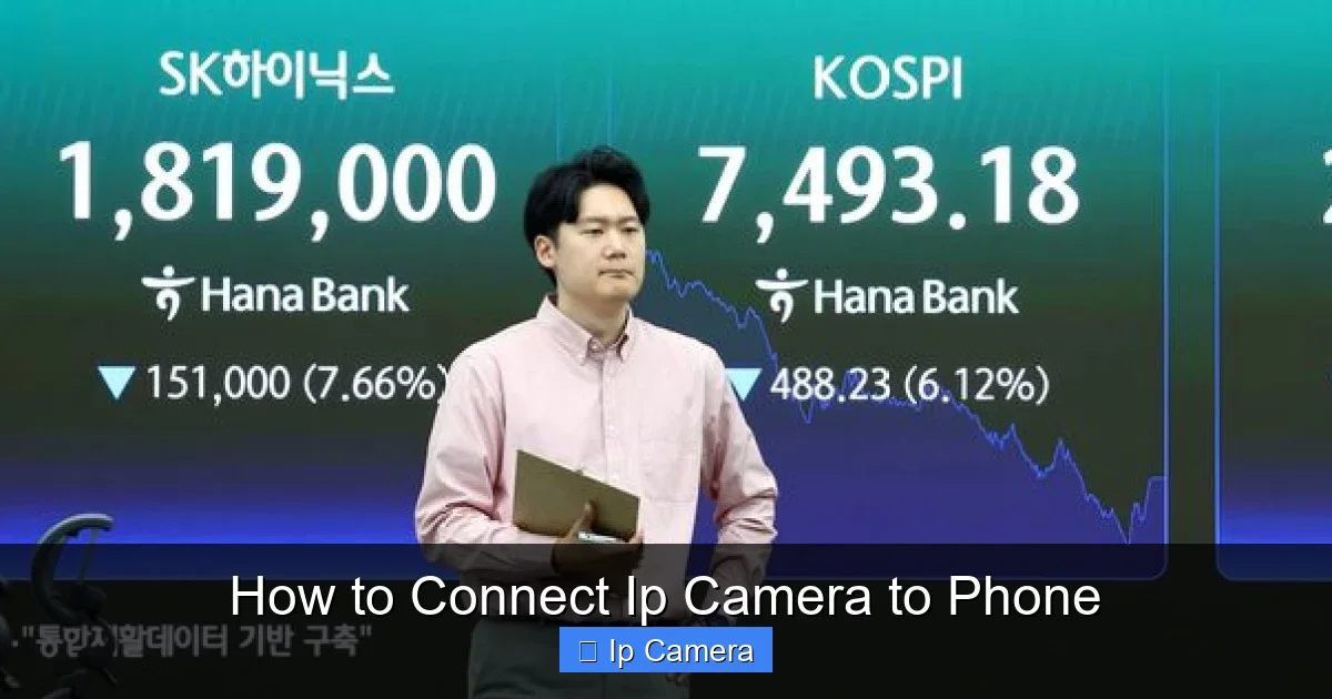 How to Connect Ip Camera to Phone
