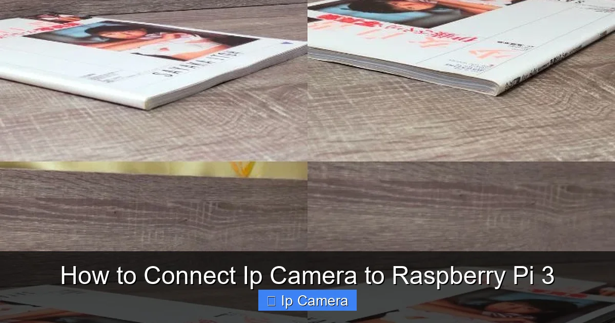 How to Connect Ip Camera to Raspberry Pi 3