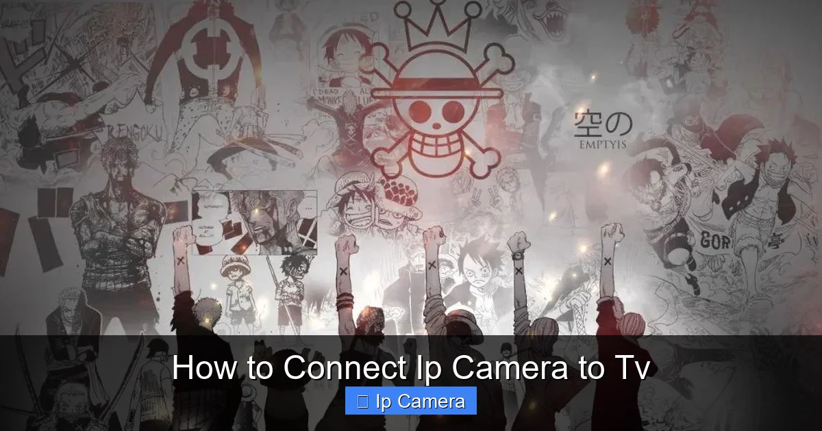 How to Connect Ip Camera to Tv