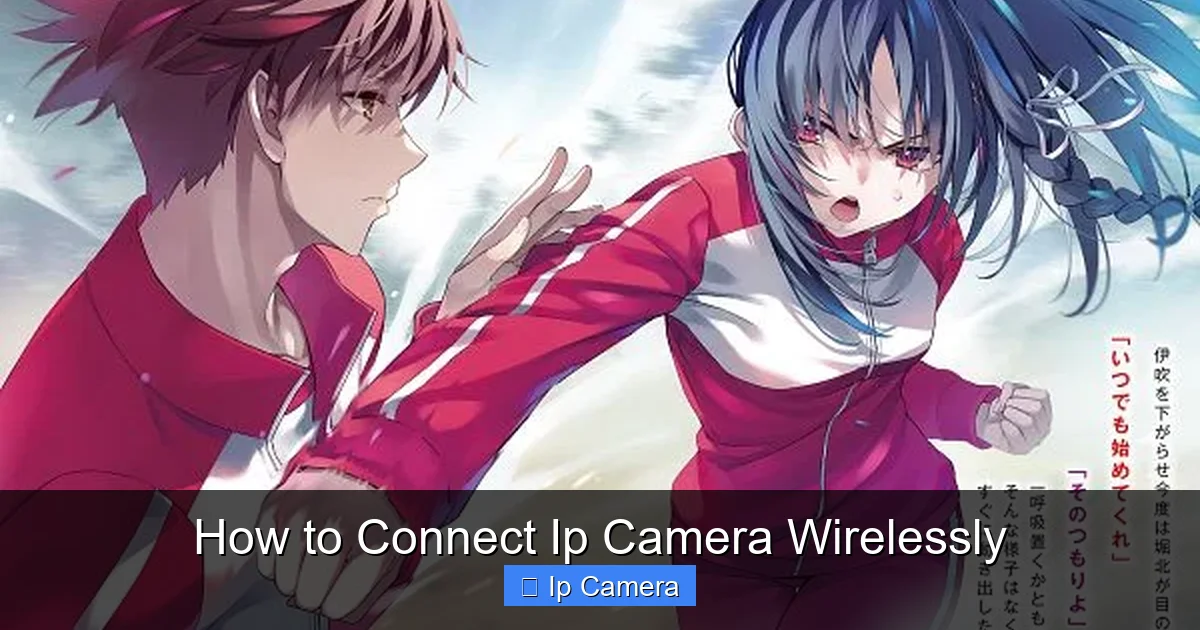 How to Connect Ip Camera Wirelessly