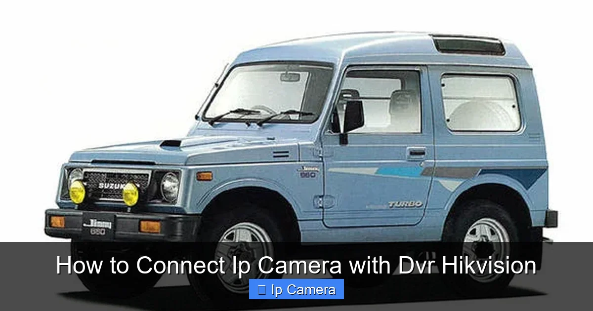 How to Connect Ip Camera with Dvr Hikvision