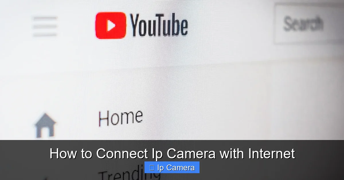 How to Connect Ip Camera with Internet