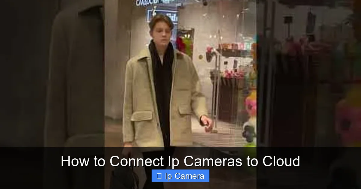 How to Connect Ip Cameras to Cloud
