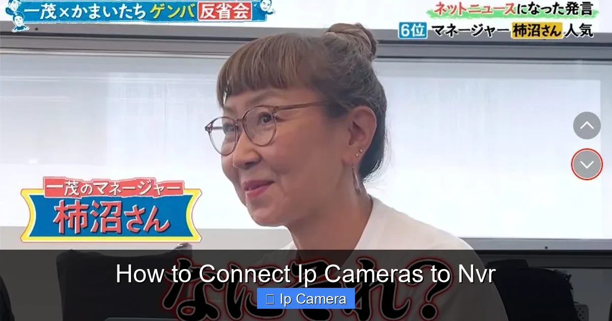 How to Connect Ip Cameras to Nvr