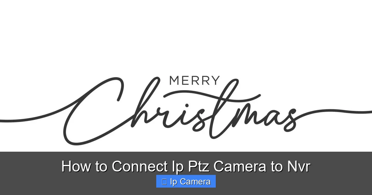 How to Connect Ip Ptz Camera to Nvr