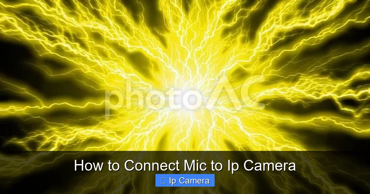 How to Connect Mic to Ip Camera