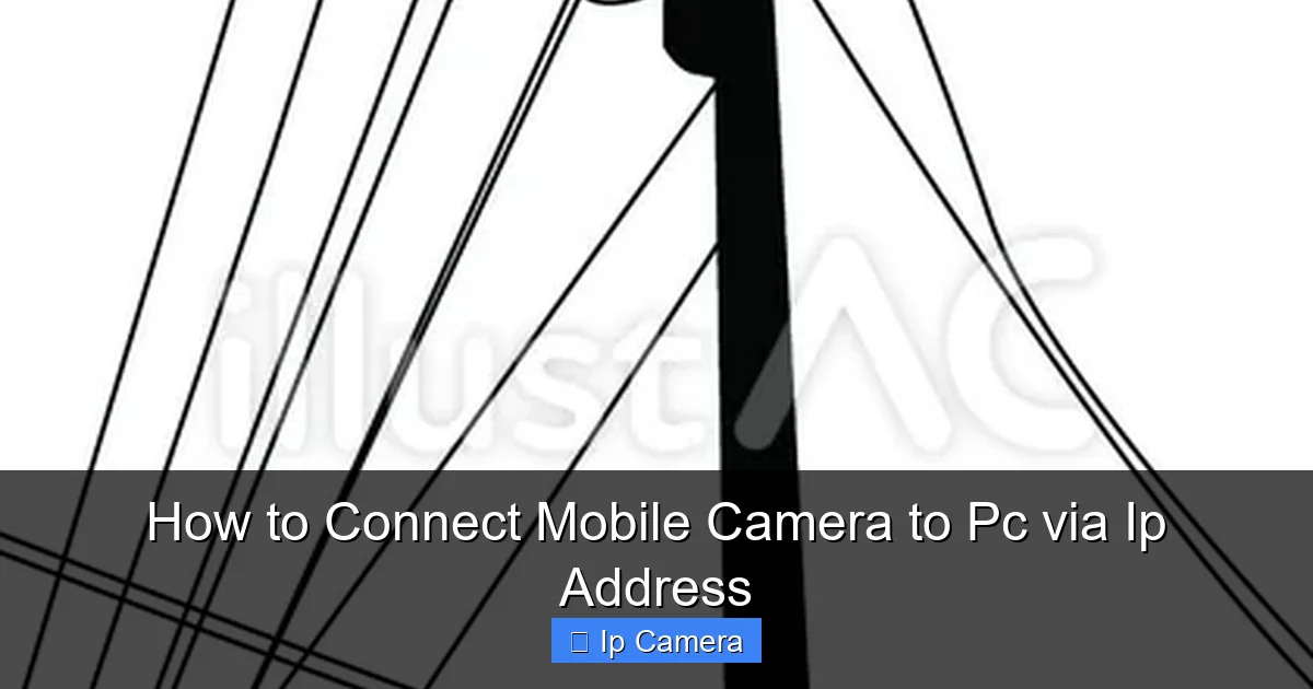 How to Connect Mobile Camera to Pc via Ip Address