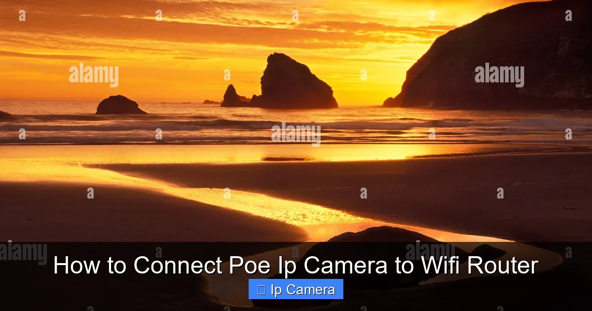 How to Connect Poe Ip Camera to Wifi Router