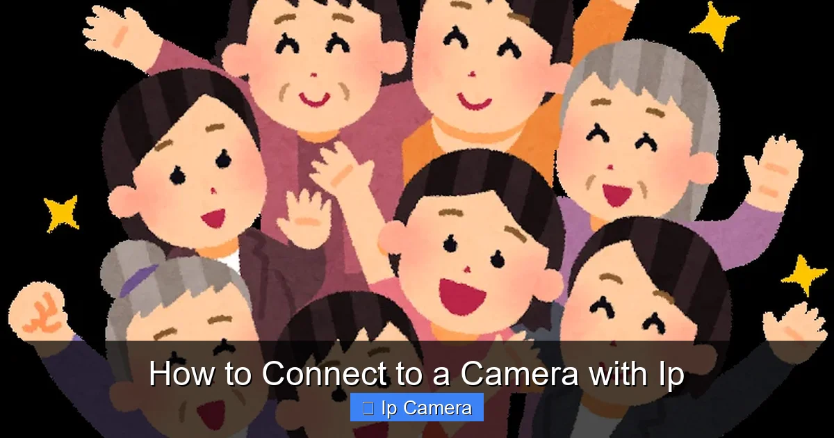 How to Connect to a Camera with Ip