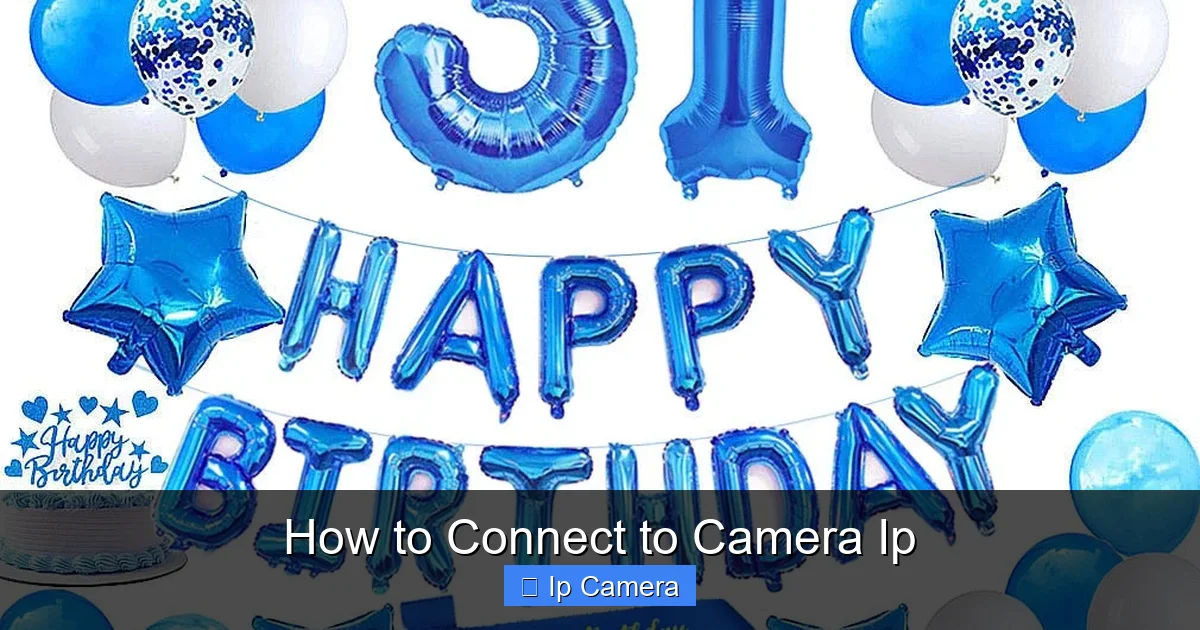 How to Connect to Camera Ip
