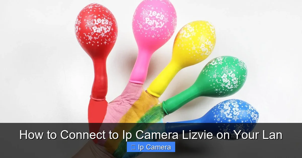 How to Connect to Ip Camera Lizvie on Your Lan