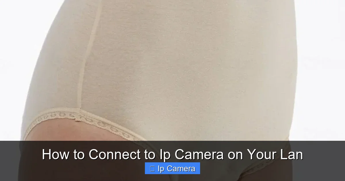 How to Connect to Ip Camera on Your Lan