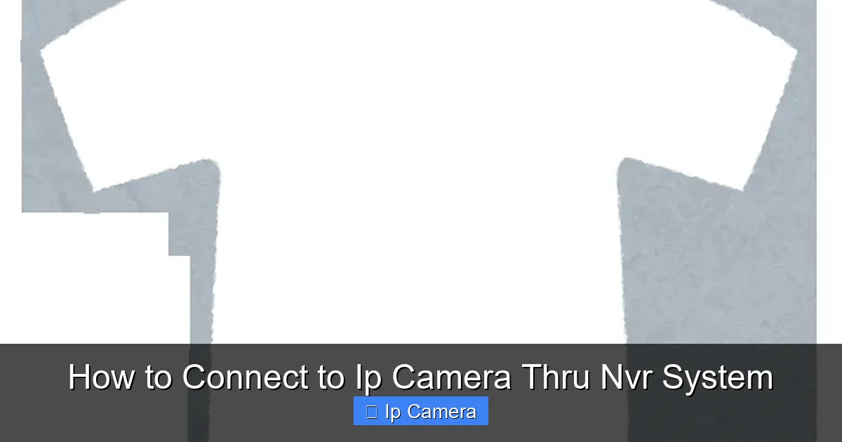 How to Connect to Ip Camera Thru Nvr System
