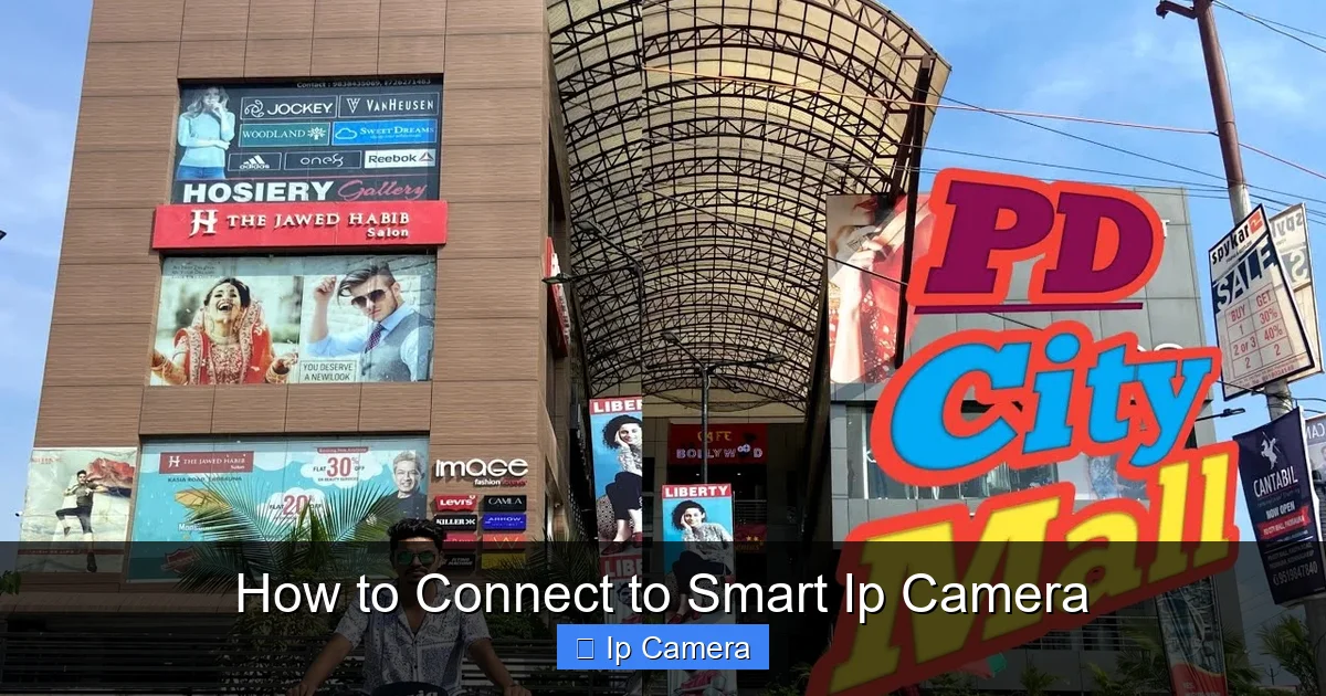 How to Connect to Smart Ip Camera