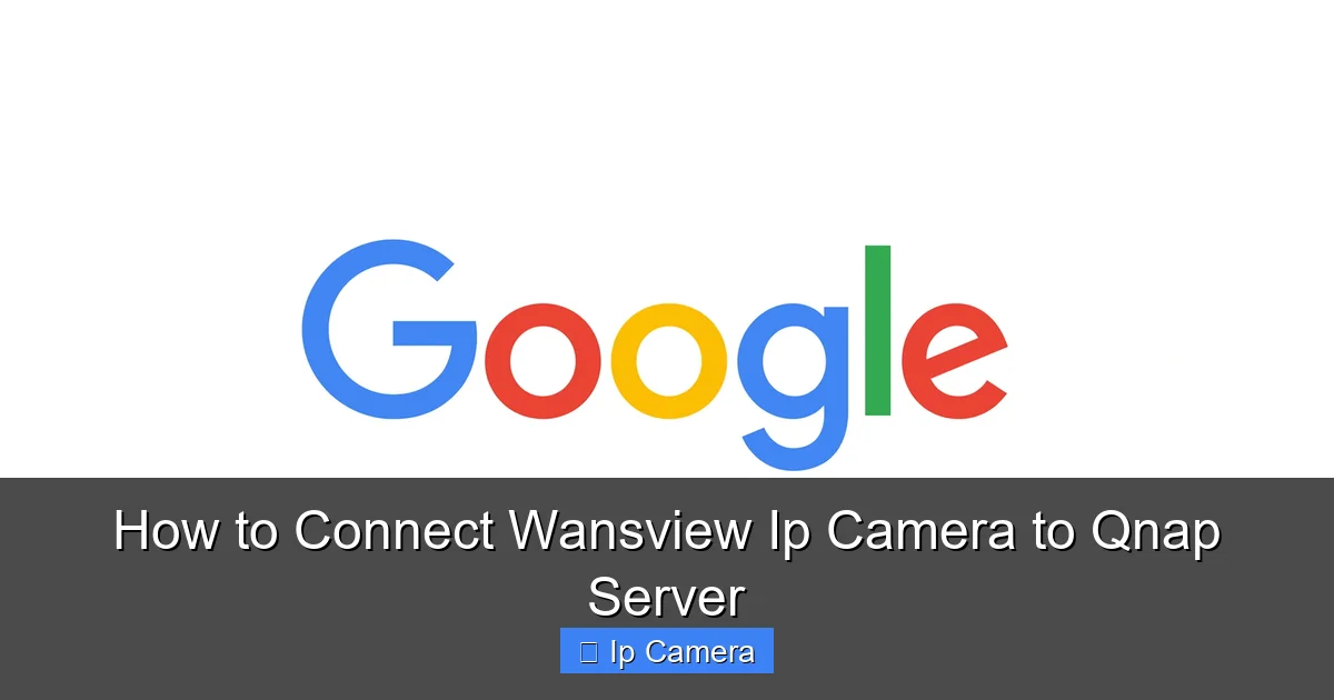 How to Connect Wansview Ip Camera to Qnap Server
